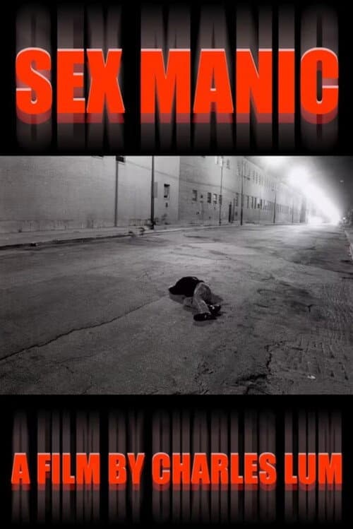 Sex Manic (2006) poster