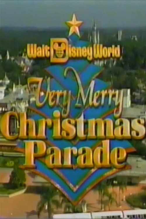 Walt Disney World Very Merry Christmas Parade (1990) poster