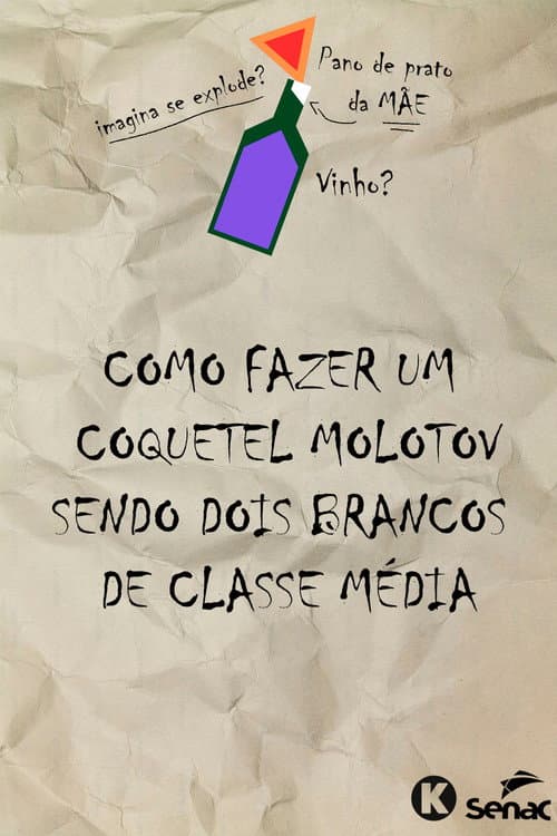Como fazer um molotov sendo dois brancos de classe média (2023) poster