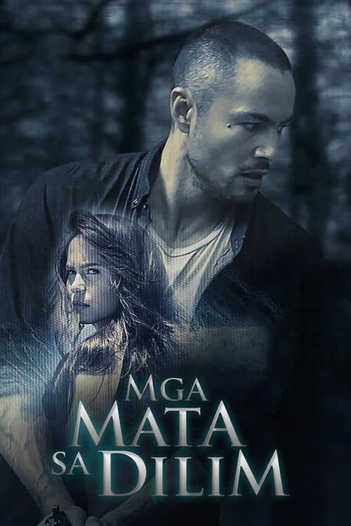 Mga Mata sa Dilim (2019) poster