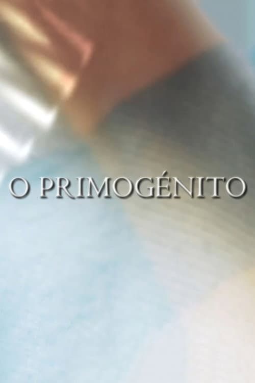 O Primogénito (2012) poster
