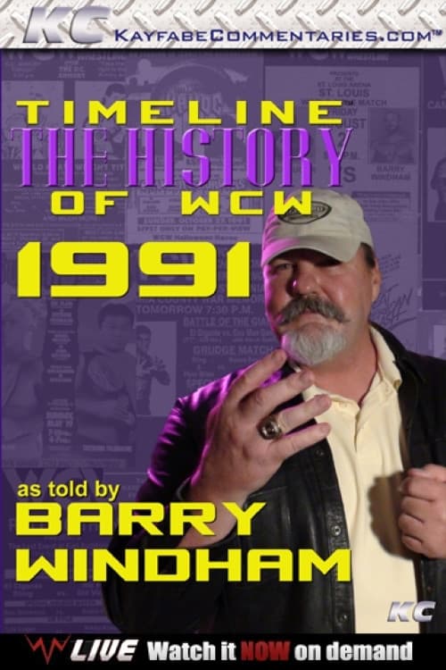 Timeline: The History of WCW – 1991 – As Told By Barry Windham (2012) poster