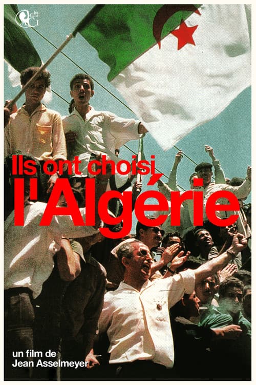 Ils Ont Choisi L'Algérie (2007) poster