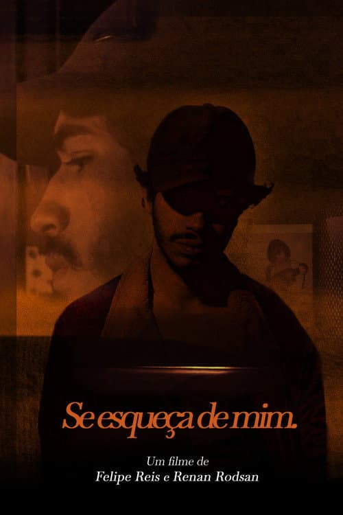 Se Esqueça de Mim. (2022) poster