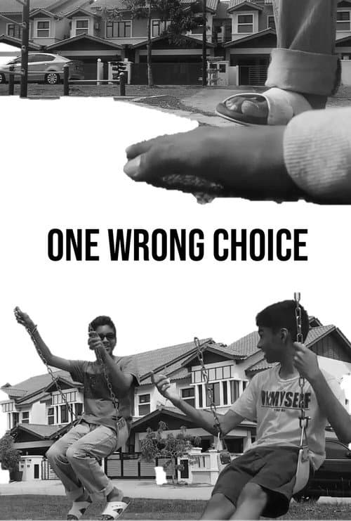 One Wrong Choice (2018) poster
