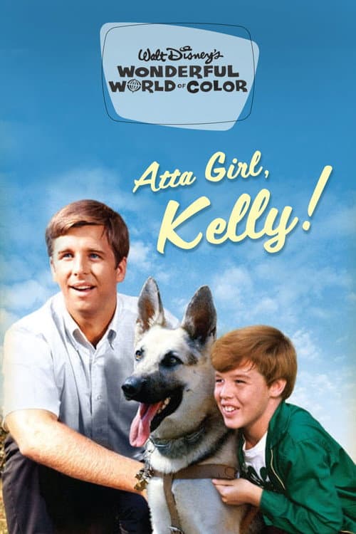 Atta Girl, Kelly! (1967) poster