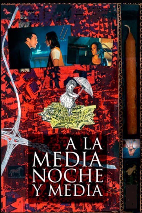 A la Medianoche y Media (1999) poster