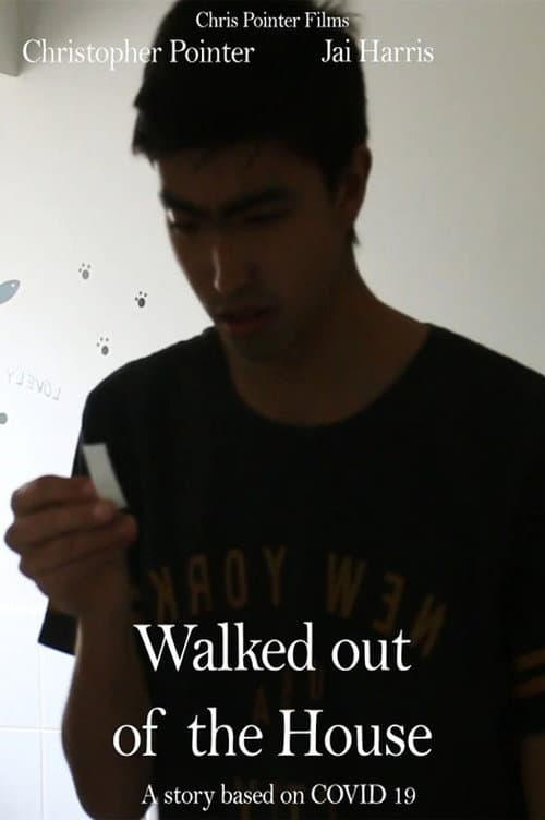 Walked out of the house (2025) poster