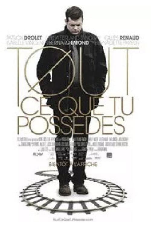Tout ce que tu possèdes (2012) poster