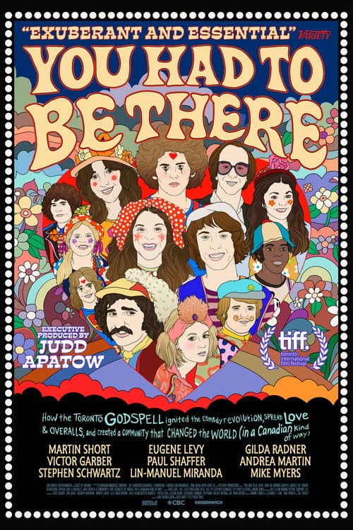 You Had to Be There: How the Toronto Godspell Ignited the Comedy Revolution... (2026) poster