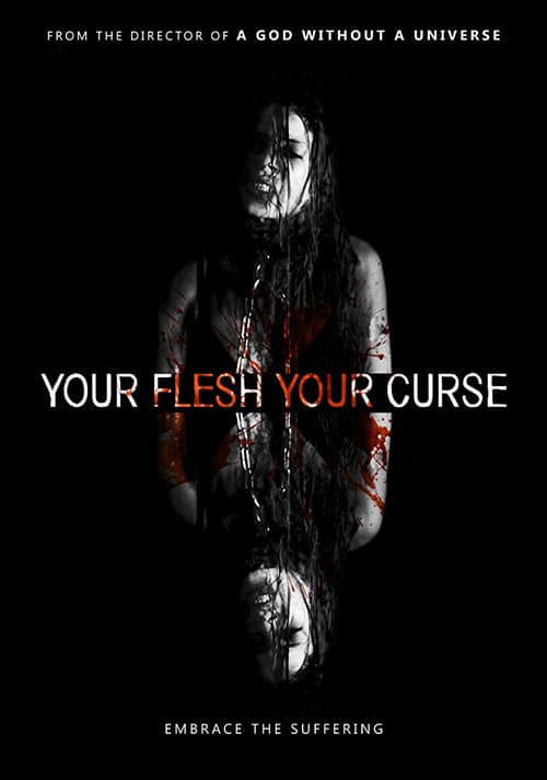 Your Flesh, Your Curse (2017) poster