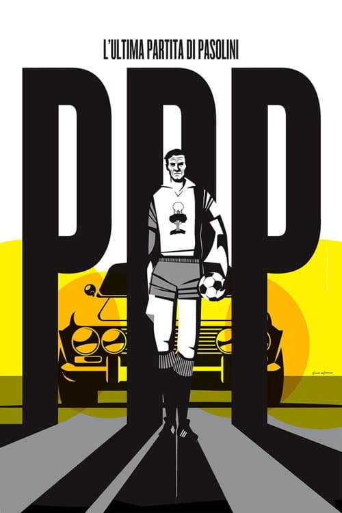 L’Ultima Partita di Pasolini (2020) poster
