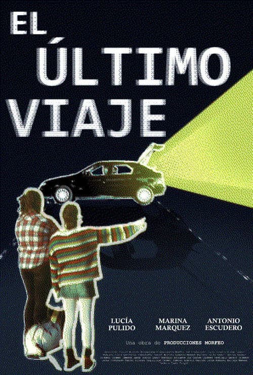 El Último Viaje (2026) poster