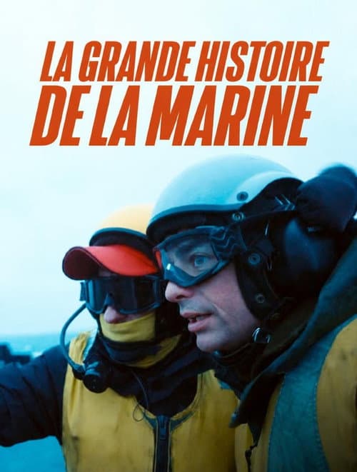 La Grande Histoire de la Marine (2026) poster