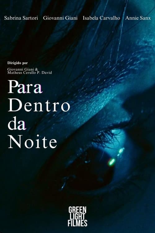 Para Dentro da Noite (2025) poster