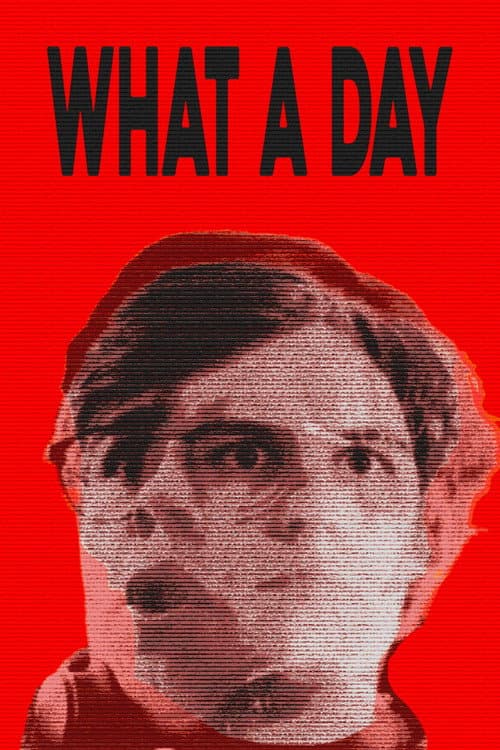 What A Day (2025) poster