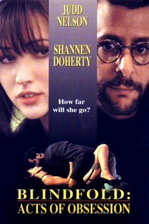 Blindfold: Acts of Obsession (1994) poster