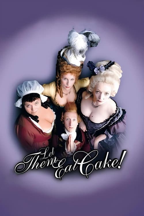 Let Them Eat Cake (1999) poster