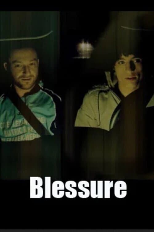 Blessure (2009) poster