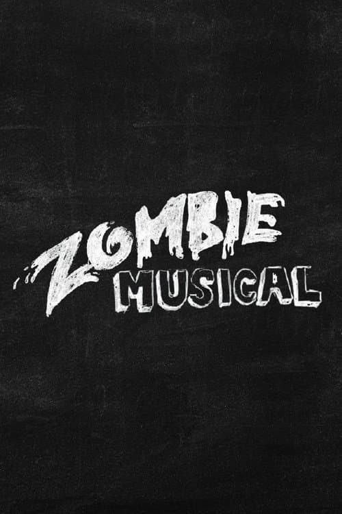 Zombie Musical (2011) poster