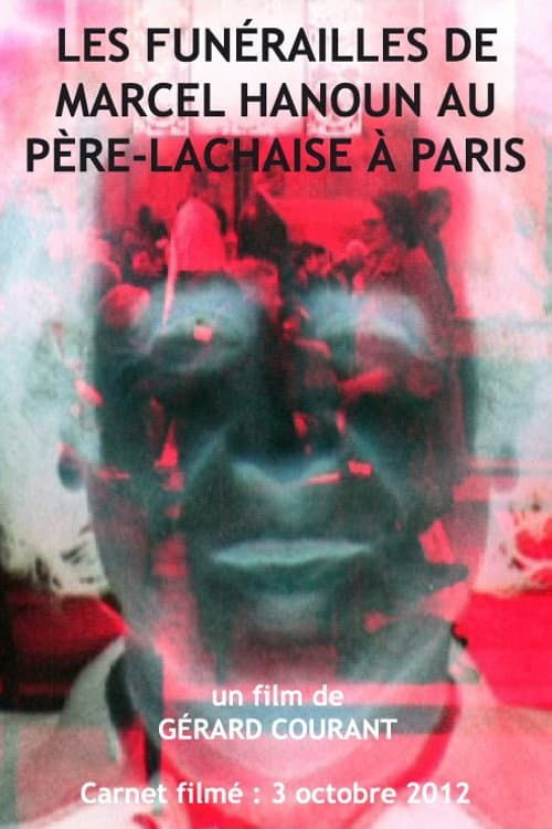 Les funérailles de Marcel Hanoun au Père-Lachaise à Paris (2013) poster