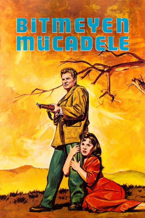 Bitmeyen Mücadele (1961) poster