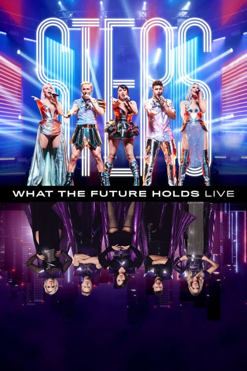 Steps: What the Future Holds - Live at the O2 Arena (2022) poster