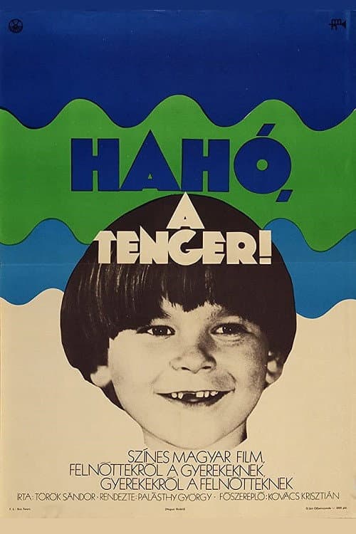 Hahó, a tenger! (1972) poster