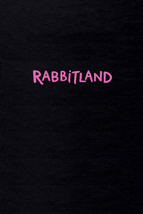 Rabbitland (2013) poster