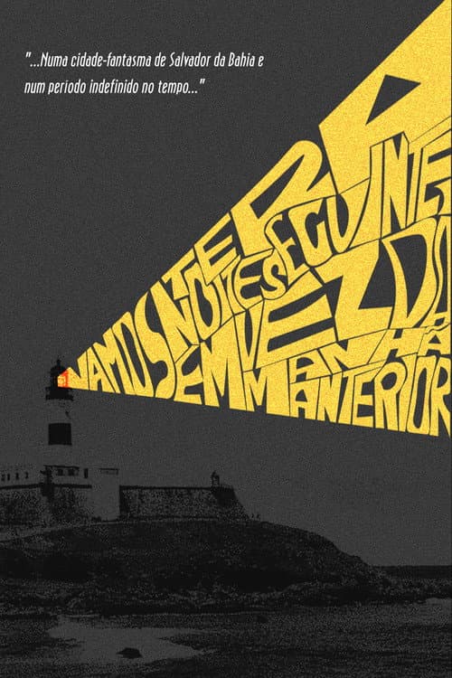 Vamos Ter a Noite Seguinte, Em Vez da Manhã Anterior (2022) poster