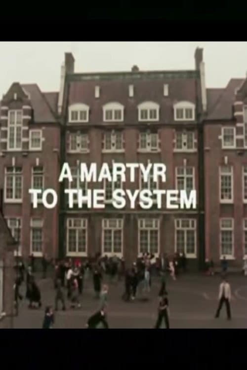 A Martyr to the System (1976) poster