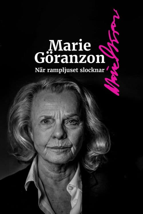 Marie Göranzon - När rampljuset slocknar (2026) poster