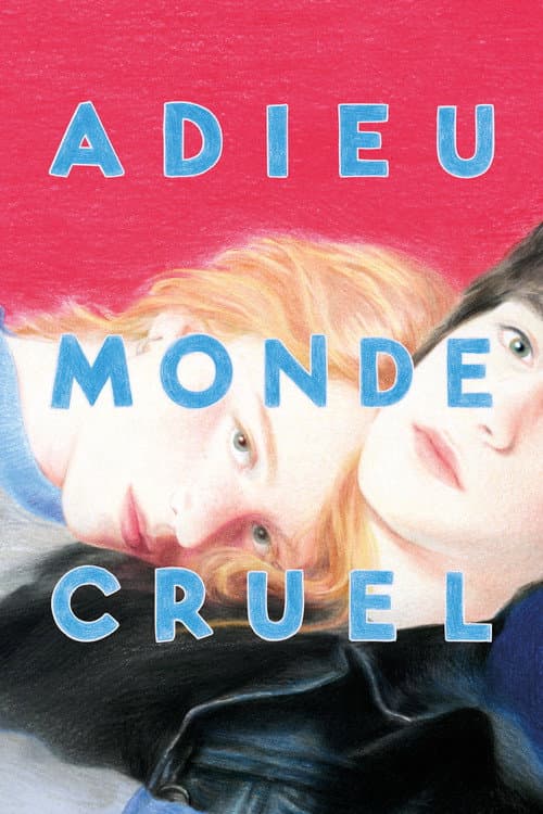 Adieu Monde Cruel (2026) poster