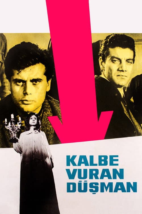 Kalbe Vuran Düşman (1964) poster