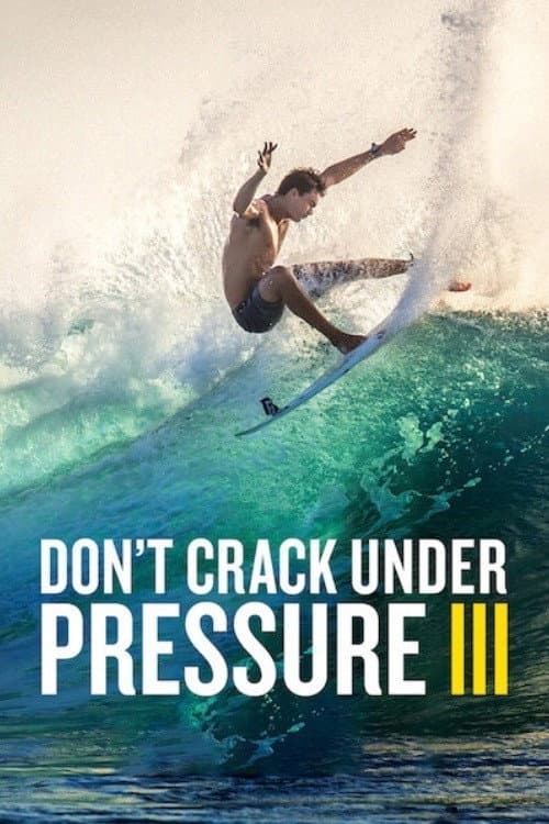 Don't Crack Under Pressure III (2017) poster