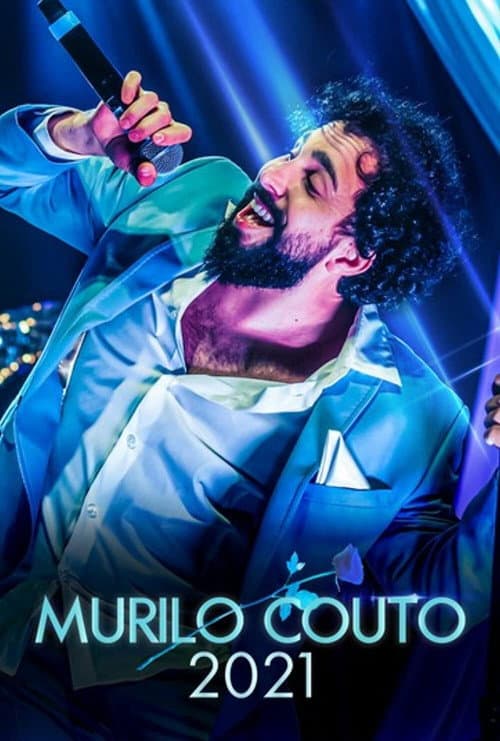 Murilo Couto: 2021 (2021) poster