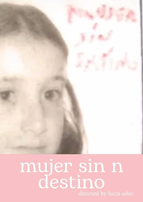 Mujer sin n destino (2006) poster