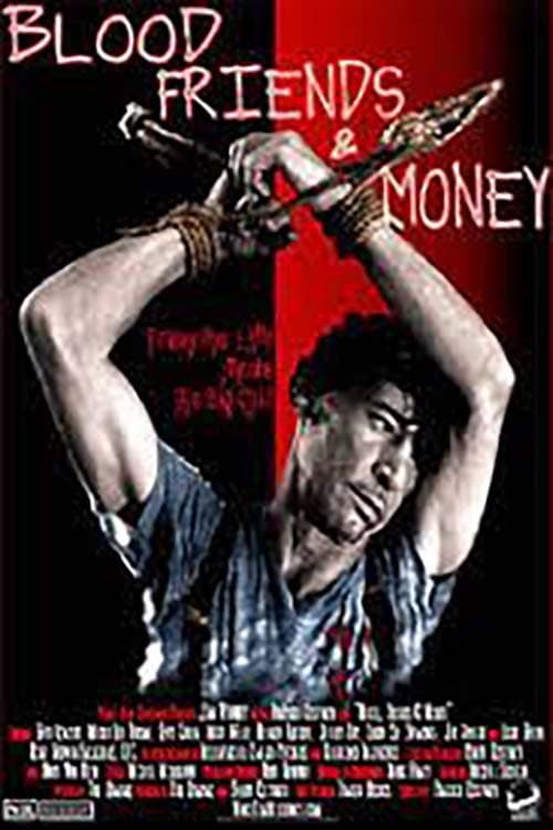Blood, Friends and Money (1997) poster