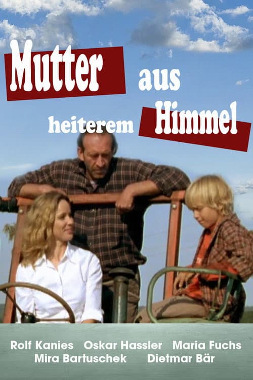 Mutter aus heiterem Himmel (2005) poster