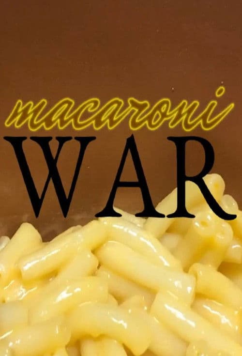 Macaroni War (2022) poster