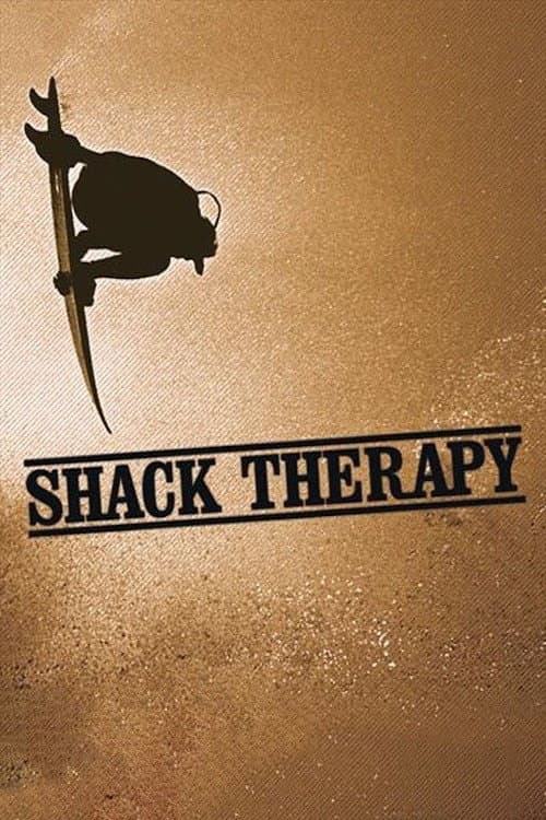 Shack Therapy (2006) poster