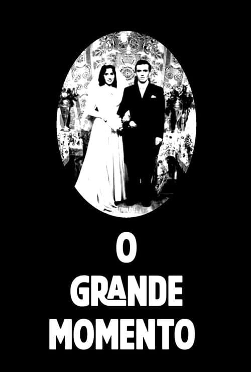 O Grande Momento (1958) poster