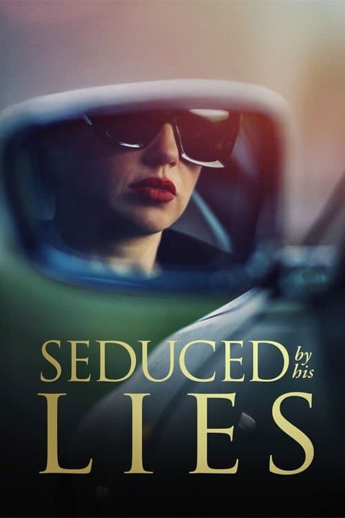 Seduced by His Lies (2025) poster