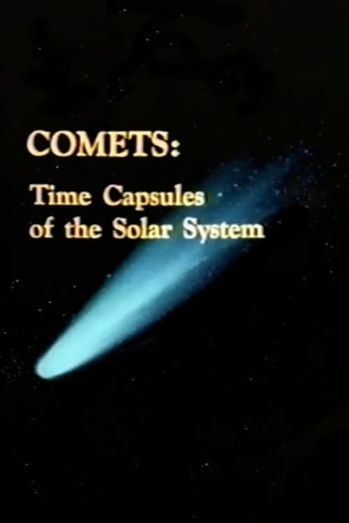 Comets: Time Capsules of the Solar System (1981) poster