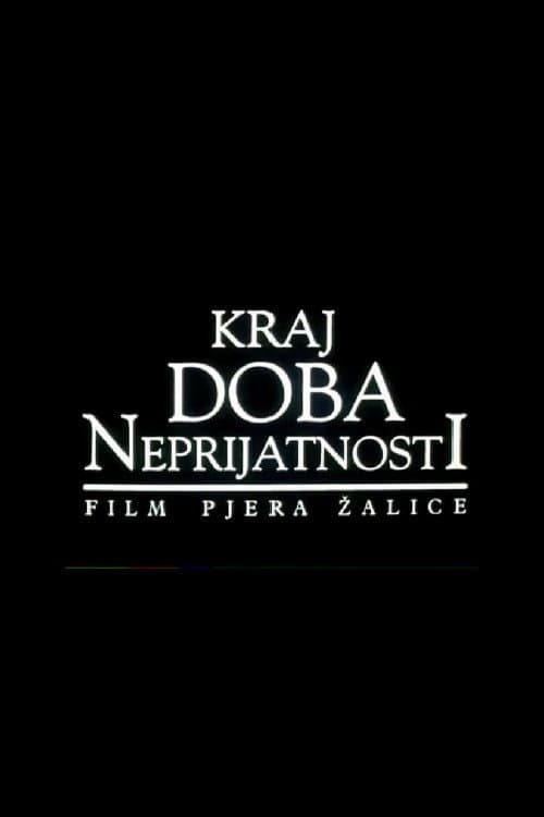 Kraj doba neprijatnosti (1998) poster