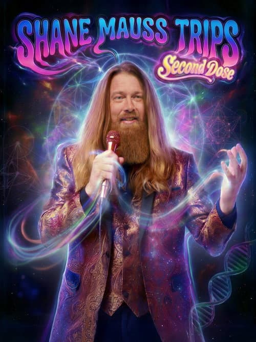 Shane Mauss: Trips: Second Dose (2026) poster