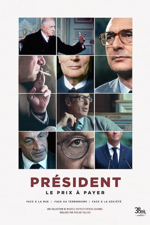 Président : le prix à payer - Face à la rue (2023) poster
