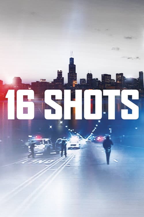 16 Shots (2018) poster