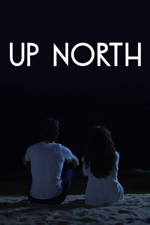 Up North (2017) poster