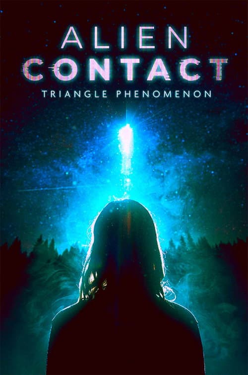 Alien Contact: Triangle Phenomenon (2023) poster